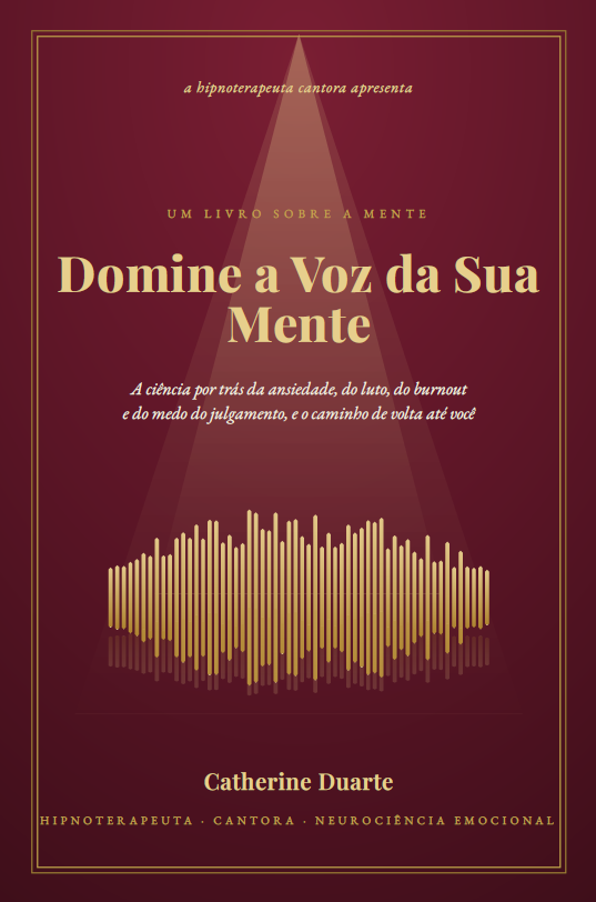 Capa do livro Domine a Voz da Sua Mente, por Catherine Duarte